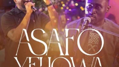 Adom Kiki - Asafo Yehowa Ft. Joe Mettle