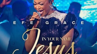 Efe Grace - In Your Name Jesus