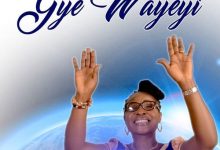 Juliet Antwi Amoah - Gye Wayeyi