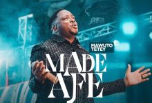 Mawuto Tetey - Made Afe (I Will Finish My Race)