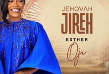 Esther Oji - Jehovah Jireh