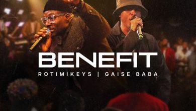 Rotimikeys - Benefit Ft Gaise Baba