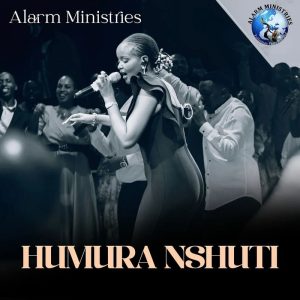 Alarm Ministries Rwanda - Humura Nshuti
