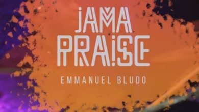 Emmanuel Bludo - Jama Praise