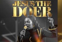 Esther Jonathan - Jesus The Doer