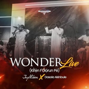 JayMikee - Wonder (Live) Ft. Dasola Akinbule