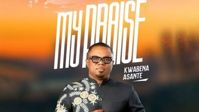 Kwabena Asante - My Praise