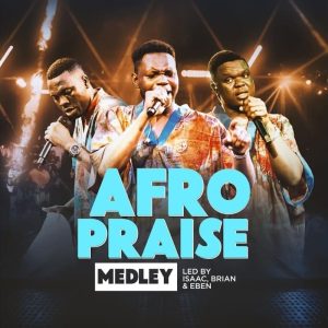 TMcube - AfroPraise Medley