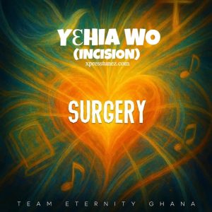 Team Eternity Ghana - Yɛhia Wo (Incision)