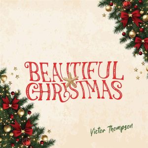 Victor Thompson - Beautiful Christmas