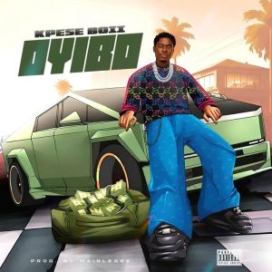 Kpese Boii - Oyibo