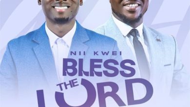 Nii Kwei - Bless The Lord Ft. Akesse Brempong