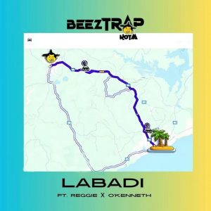 Beeztrap KOTM - Labadi Ft. Reggie, O'Kenneth