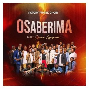 Victory Praise Choir - Osabarima