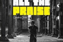 Greatman Takit - All The Praise