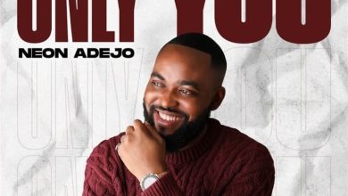 Neon Adejo - Only You