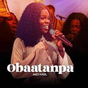 Ako Karl - Obaatanpa