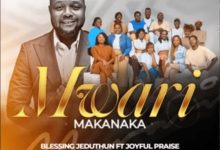 Blessing Jeduthun - Mwari Makanaka (Paya Patinoti) Ft. Joyful Praise Choir