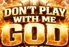 Broda Harrison - Don't Play With Me, God On My Side