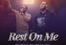David Dam - Rest On Me Ft. Theophilus Sunday