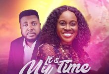 Margaret Anizor - It's My Time ft. Cherechukwu Joshua