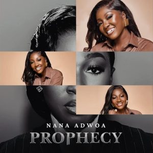 Nana Adwoa - Prophecy
