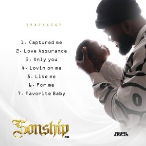 Neon Adejo - Sonship EP (Album)