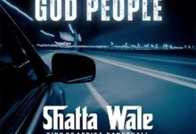 Shatta Wale - God People