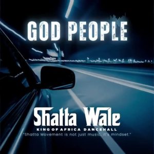 Shatta Wale - God People