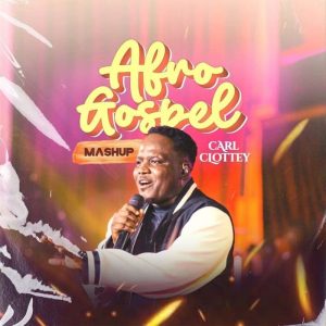 Carl Clottey - Afro Gospel Mashup