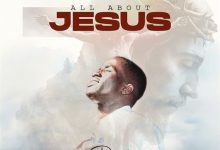 David Abiola - All About Jesus