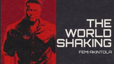 Femi Akintola - The World Is Shaking