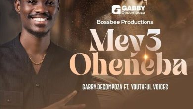 Gabby Decompoza - Meye Oheneba