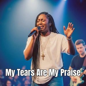 Imani Shiloh - My Tears Are My Praise