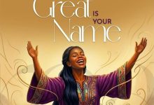 Maame Nhyira - Great Is Your Name