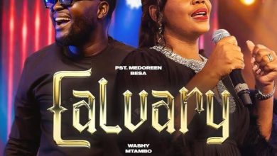 Medoreen Besa - Calvary Ft. Washy Mtambo
