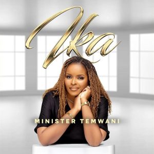 Minister Temwani - Ika (Live From City to Nation)