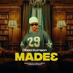 Obaa Kumson - Madeɛ