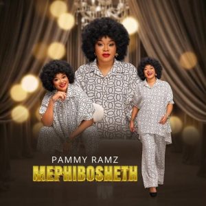 Pammy Ramz - Mephibosheth