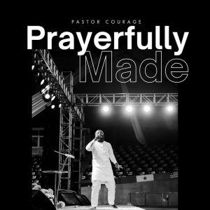 Pastor Courage - Prayerfully Made