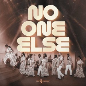 Pent Harmony - No One Else