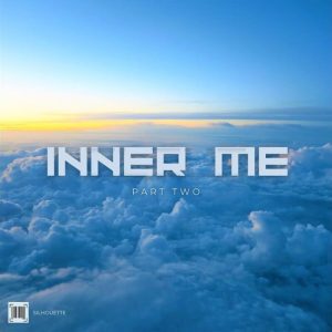 Silhouette - Inner Me (Part Two)