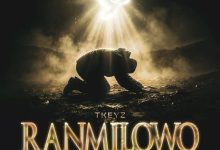 Tkeyz - Ranmilowo (Help Me)