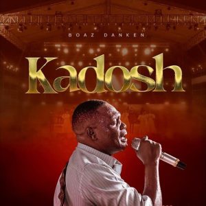 Boaz Danken - Kadosh (Live)