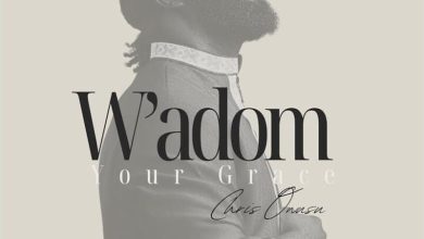 Chris Owusu - W'adom (Your Grace)