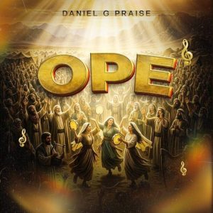 Daniel G Praise - Ope