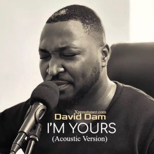 David Dam - I’m Yours (Acoustic Version)