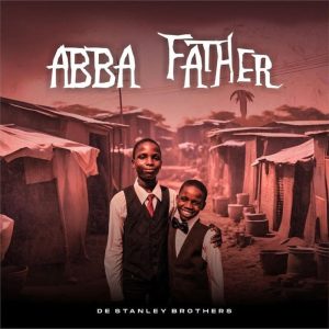 De Stanley Brothers - Abba Father