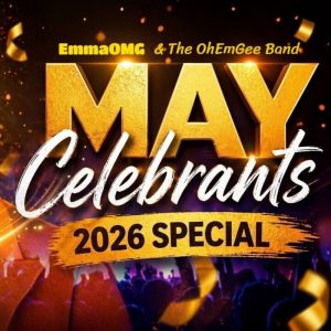 EmmaOMG - May Celebrants 2026 Special Ft. The OhEmGee Band