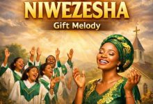 Gift Melody - Ame Niwezesha